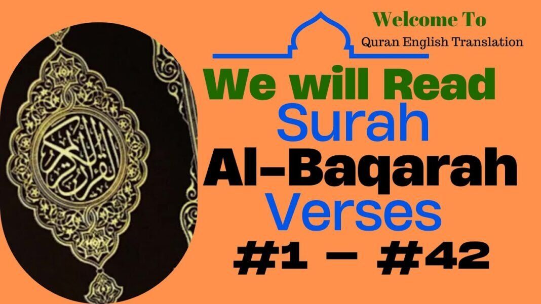 Guidance Unveiled: Explore Surah Al Baqarah Verses 1-42 in English