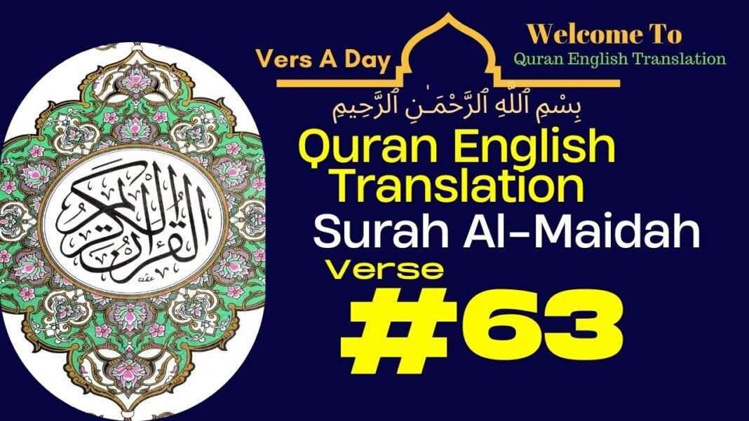 One Verse A Day – Surah Al Maidah Verse 63 – Quran English Translation