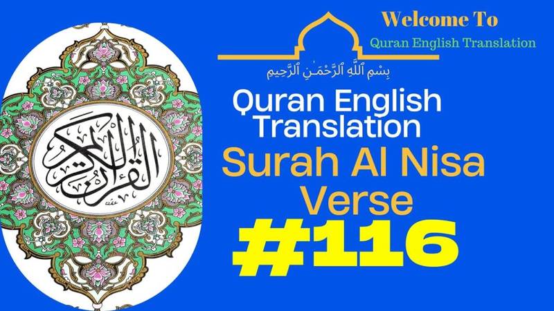 Unveiling the Truth: Surah Al Nisa, Verse 116