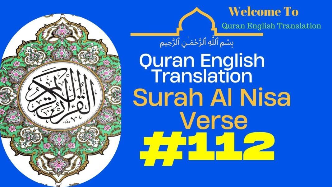 Quran English Translation Surah Al Nisa, Verse 112 Explained