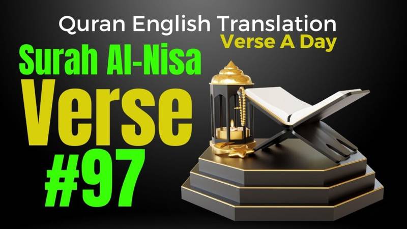 English Quran Translation Surah Al-Nisa Verse 97